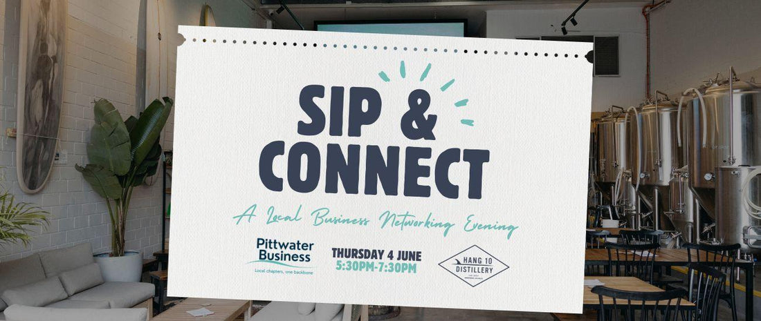 Sip & Connect: Pittwater Business Social at Hang 10 Distillery